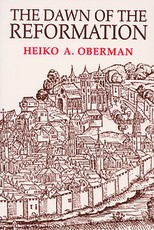 The Dawn of the Reformation