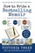 How to Write a Bestselling Memoir - LARGE PRINT