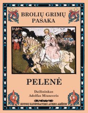 Pelenė. Brolių Grimų pasaka