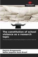The constitution of school violence as a research topic