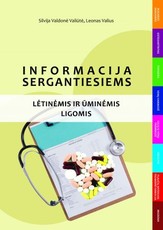 Informacija sergantiesiems lėtinėmis ir ūminėmis ligomis