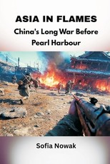Asia in Flames