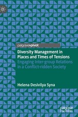 Diversity Management in Places and Times of Tensions