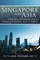 Ti, T: Singapore and Asia - Celebrating Globalisation and an