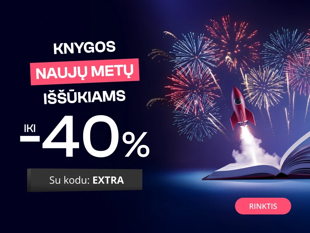 KNYGOS NAUJŲ METŲ IŠŠŪKIAMS - extra nuolaidos iki -40%!
