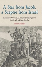 A Star from Jacob, a Sceptre from Israel