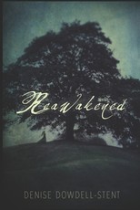 Reawakened