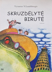 Skruzdėlytė Birutė. I knyga