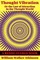 Thought Vibration (Rediscovered Books)