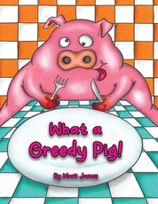 What a greedy pig!