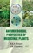 Antimicrobial Properties Of Medicinal Plants