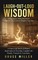 Laugh-Out-Loud Wisdom -- Funny Quotes, Witty Proverbs & Hilarious Life Lessons to Brighten Your Day