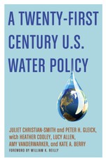A Twenty-First Century US Water Policy