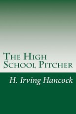 The High School Pitcher