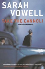 Take the Cannoli