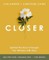 Closer Bible Study Guide Plus Streaming Video