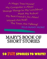 Mary's Book Of Short Stories
