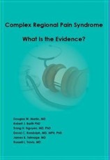 Complex Regional Pain Syndrome - What is the Evidence?