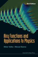 Airy Functions and Applications to Physics (2nd Edition)