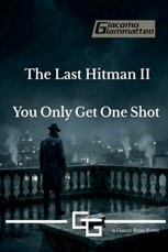 The Last Hitman II