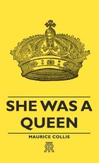 She Was a Queen