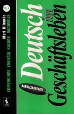 Komercinės vokiečių kalbos vadovėlis: prekybos ryšiai