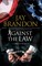 Against the Law