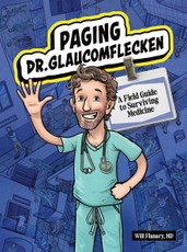 Paging Dr. Glaucomflecken