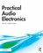Practical Audio Electronics