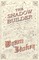 The Shadow Builder