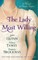 The Lady Most Willing