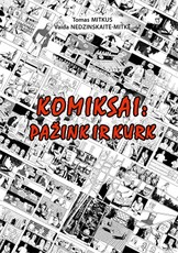 Komiksai: pažink ir kurk