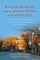 Walter Beinecke and the Reimagining of Nantucket: How Preservation, Conservation and Redevelopment Transformed the "Gray Lady"