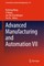 Advanced Manufacturing and Automation VII