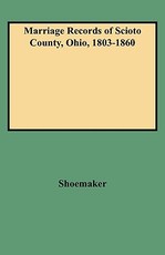 Marriage Records of Scioto County, Ohio, 1803-1860