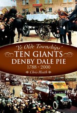The Denby Dale Pies, 1788-2000