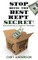Stop Being the Best Kept Secret
