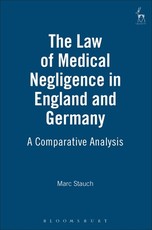 The Law of Medical Negligence in England and Germany