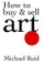 How to Buy and Sell Art