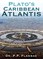 Plato's Caribbean Atlantis