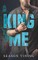 King Me