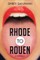 Rhode to Rouen