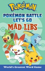 PokÃ©mon Battle Let's Go Mad Libs