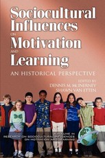 Research on Sociocultural Influences on Motivation and Learning - 2nd Volume