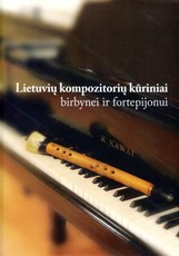Lietuvių kompozitorių kūriniai birbynei ir fortepijonui