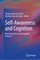 Self-Awareness and Cognition