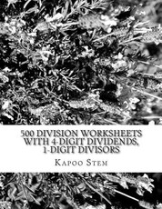 500 Division Worksheets with 4-Digit Dividends, 1-Digit Divisors
