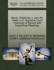 Illinois, Petitioner, V. John M. Vitale. U.S. Supreme Court Transcript of Record with Supporting Pleadings