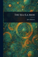 The Sea (La Mer)