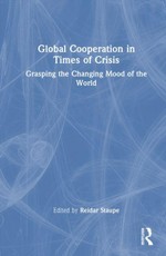 Global Cooperation in Times of Crisis